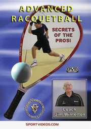 Advanced Racquetball - Secrets Of The Pros - 