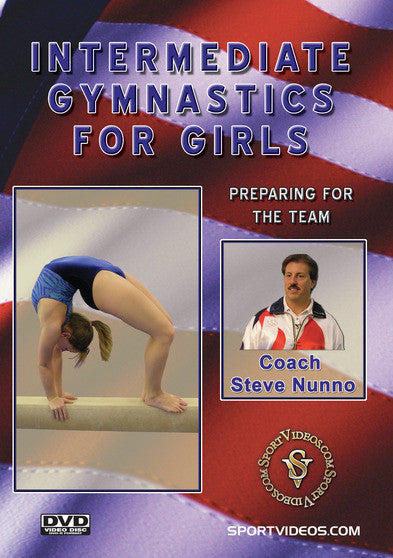 Intermediate Gymnastics for Girls - Preparing For The Team - 