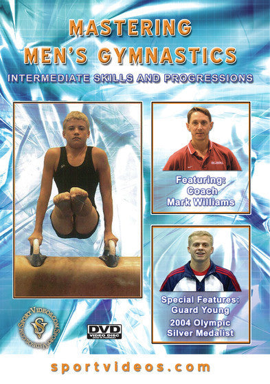 Mastering Men's Gymnastics - Intermediate Skills And Progressions - 