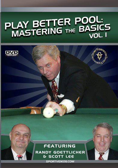 Play Better Pool: Mastering the Basics Vol. 1 - 