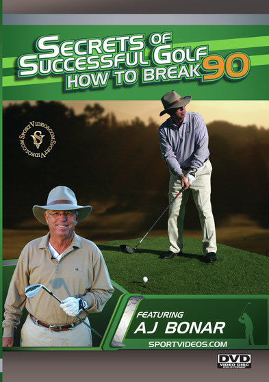 Secrets of Successful Golf: How to Break 90 - 