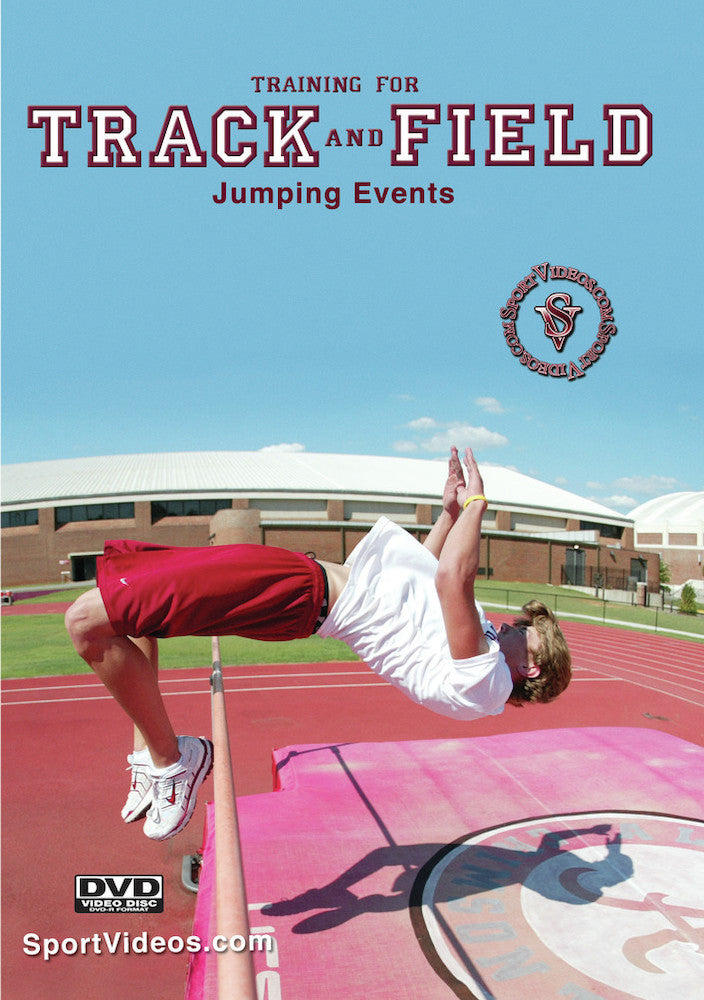 Training for Track and Field: Jumping Events - 
