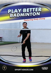 Play Better Badminton - 