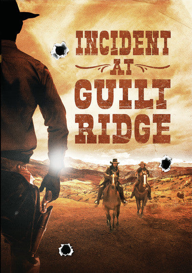 Incident at Guilt Ridge - 