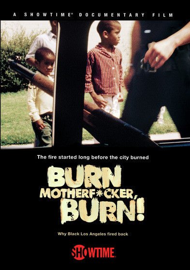 Burn, Motherf*cker, Burn! - 