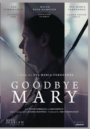 Goodbye Mary - 
