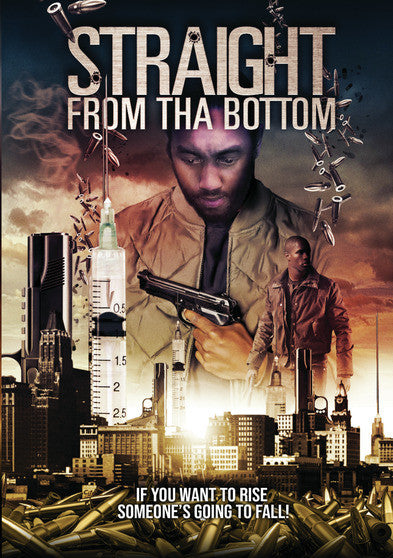 Straight From Tha Bottom - 
