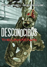 Desconocidos - The Unknown - 
