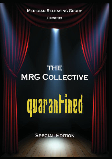 The MRG Collective Quarantined - 