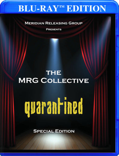 The MRG Collective Quarantined - 