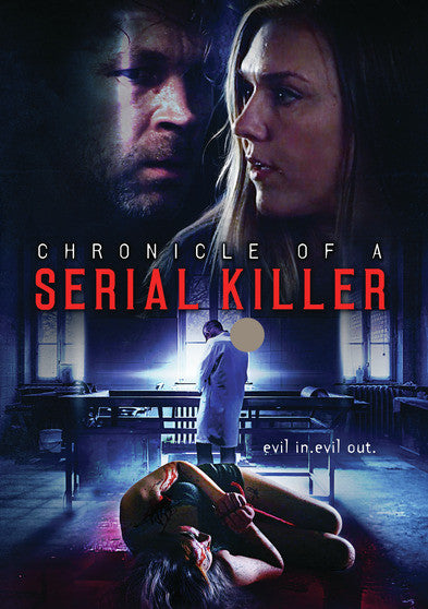 Chronicle Of A Serial Killer - 