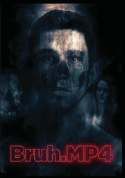 Bruh.MP4 - 