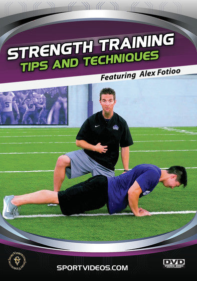 Strength Training Tips and Techniques - 