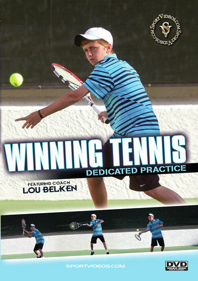 Winning Tennis: Dedicated Practice - 