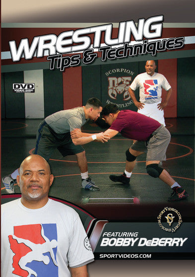 Wrestling Tips and Techniques (Bobby Deberry) - 