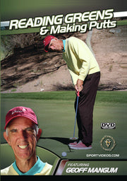 Reading Greens and Making Putts - 
