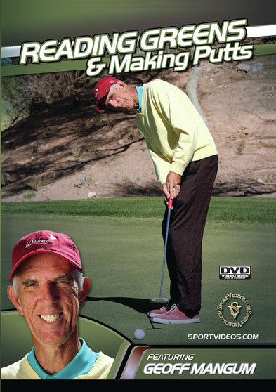Reading Greens and Making Putts - 