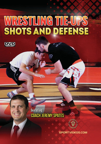 Wrestling Tie-ups: Shots and Defense - 