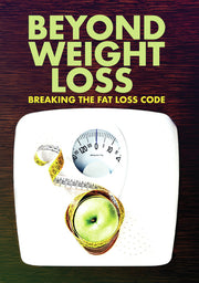 Beyond Weight Loss - 