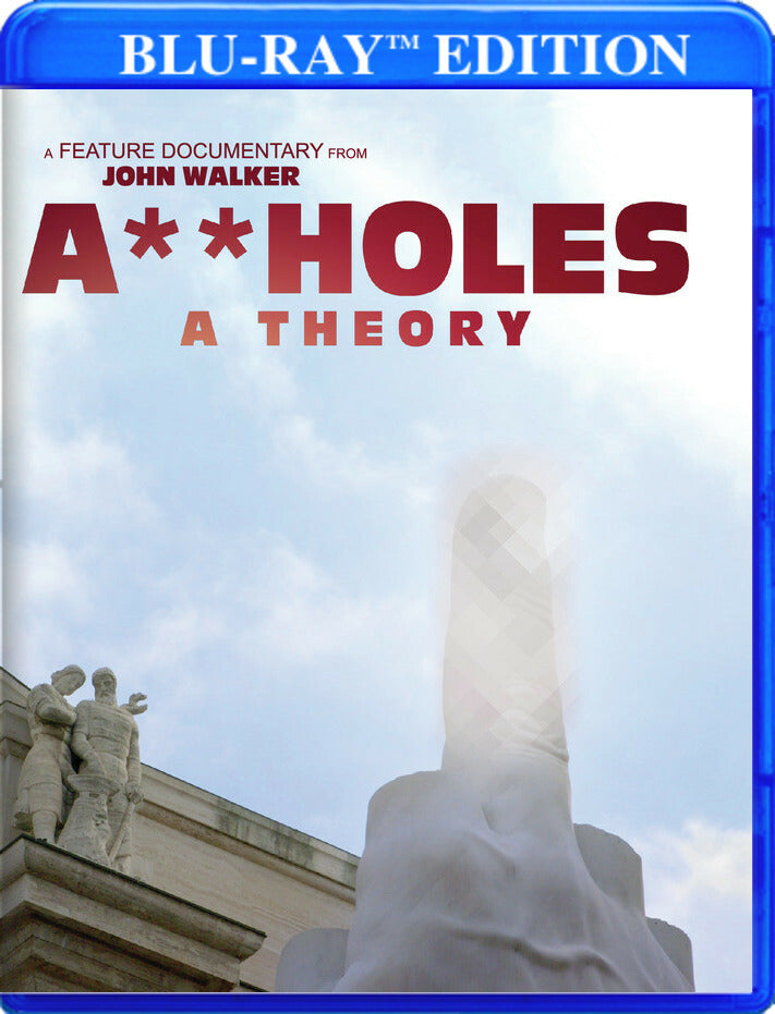 Assholes: A Theory - 