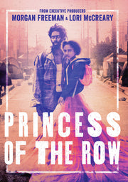 Princess of the Row - 