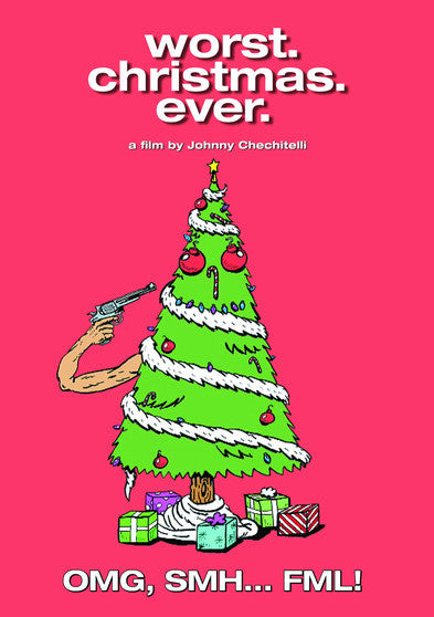 Worst. Christmas. Ever. - 