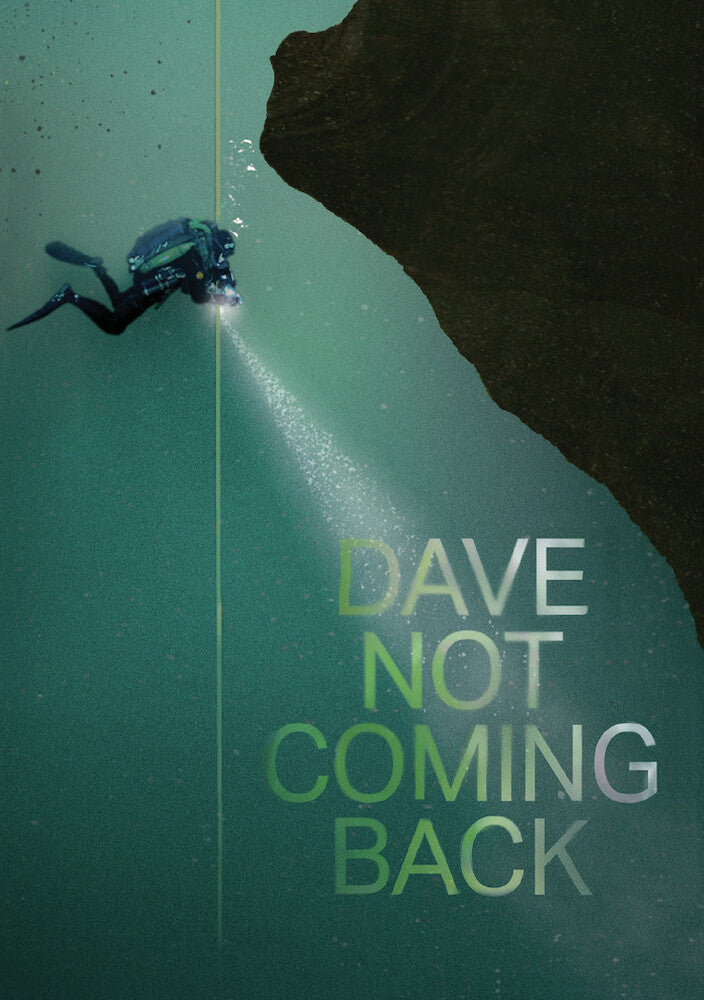 Dave Not Coming Back - 