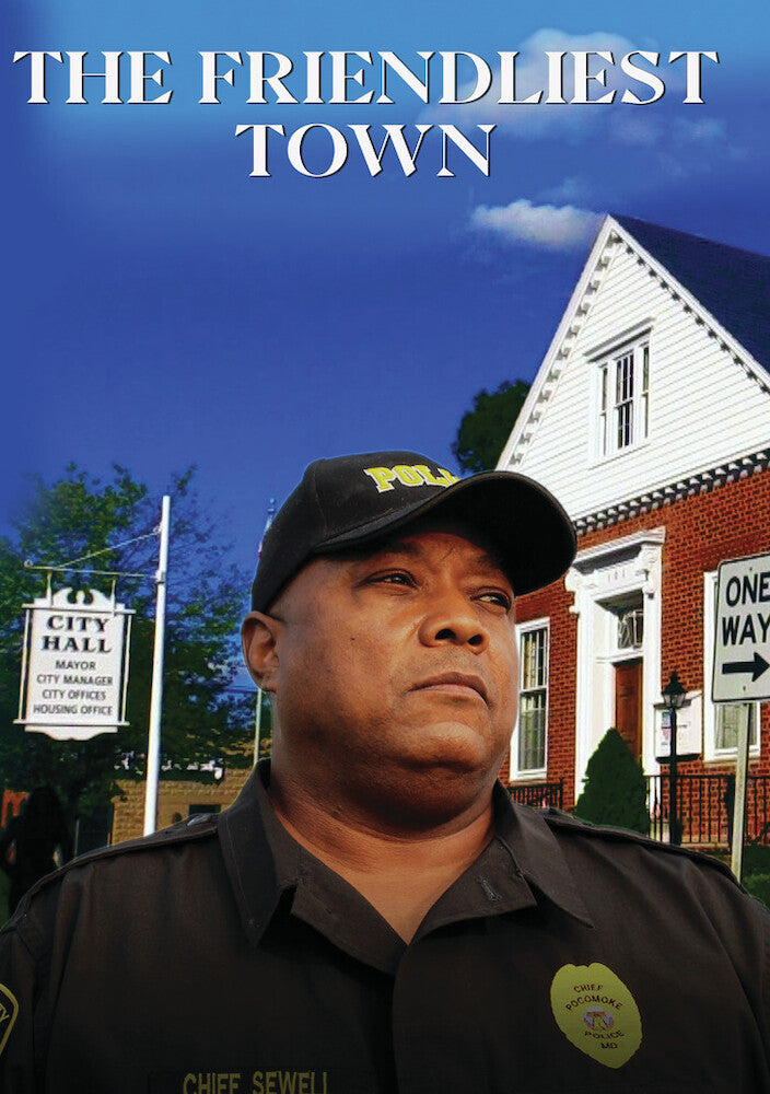 The Friendliest Town - 