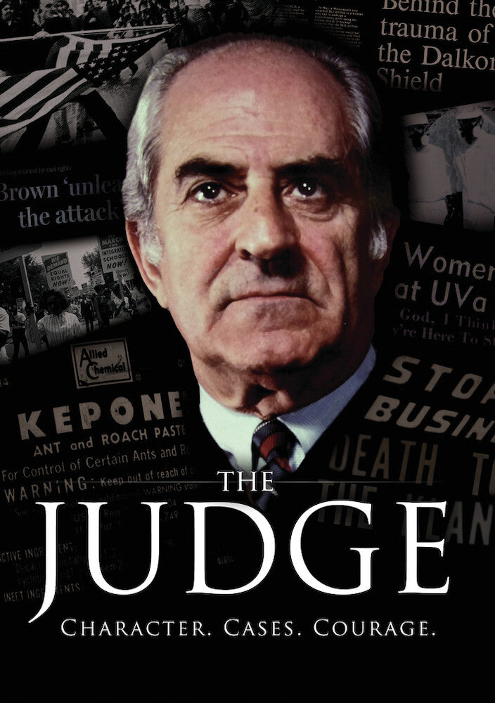 The Judge - Character, Cases, Courage - 