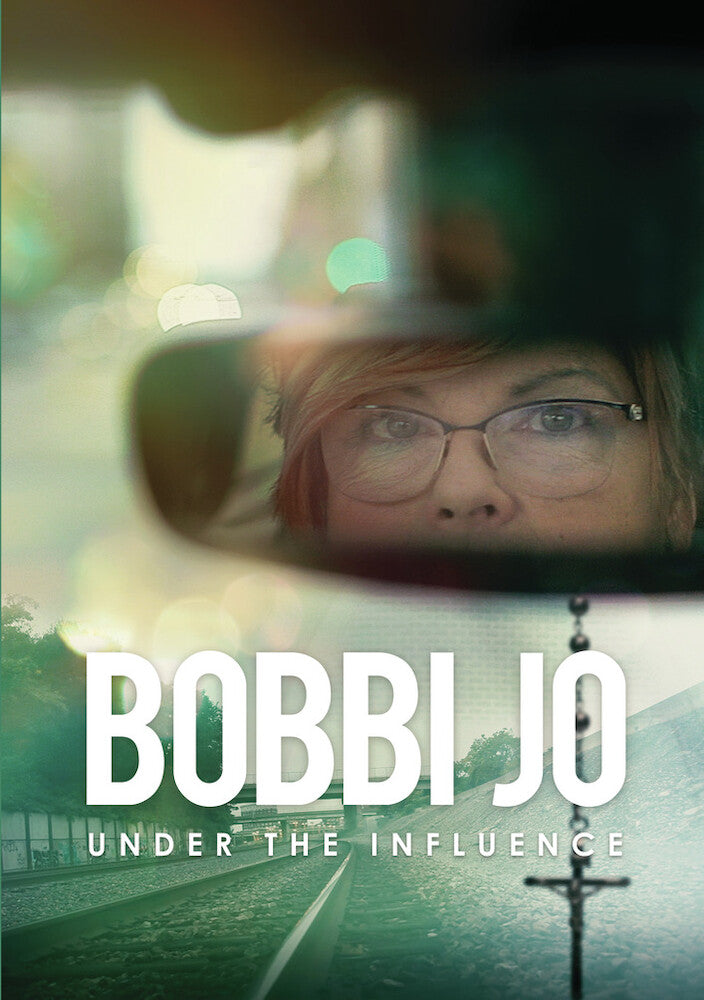 Bobbi Jo: Under the Influence - 