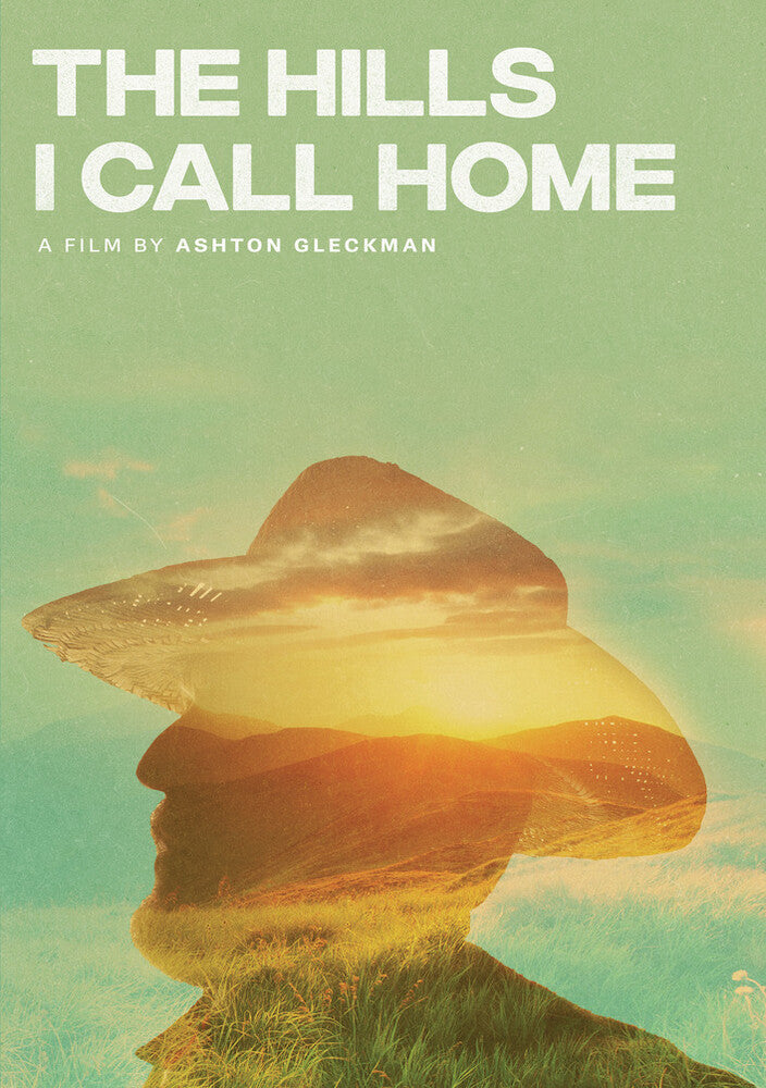 The Hills I Call Home - 