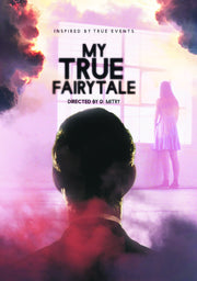 My True Fairytale - 
