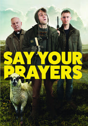 Say Your Prayers - 
