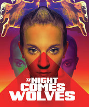 At Night Comes Wolves - 