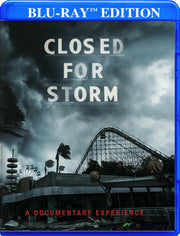 Closed for Storm - 