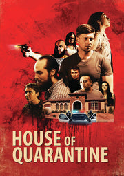 House of Quarantine - 