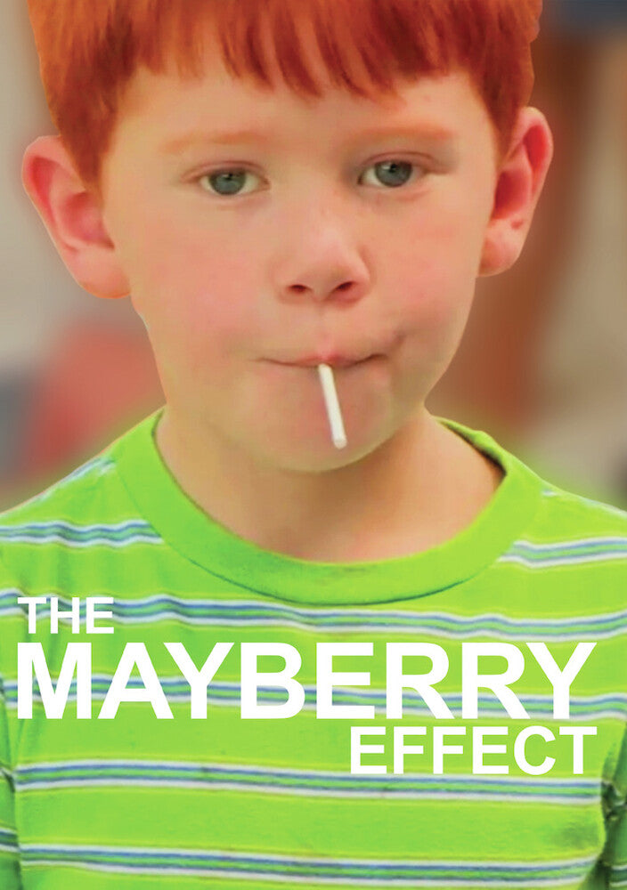 The Mayberry Effect - 