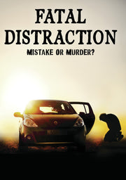 Fatal Distraction - 