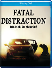 Fatal Distraction - 