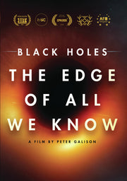 Black Holes: The Edge Of All We Know - 