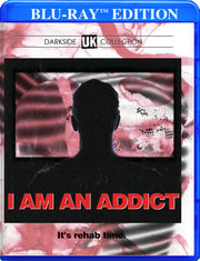 I Am An Addict - 