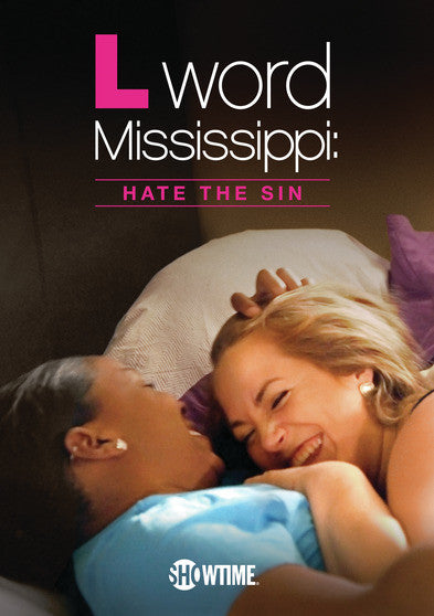 The L Word Mississippi: Hate the Sin - 