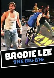 Brodie Lee: The Big Rig - 