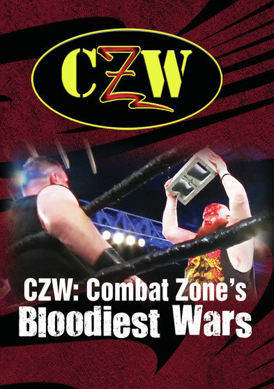 CZW: Combat Zone's Bloodiest Wars - 