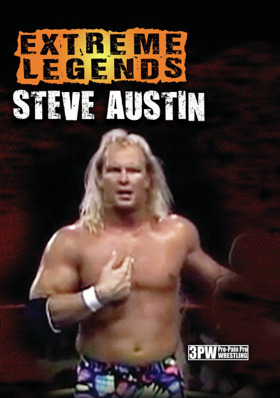 Extreme Legends: Steve Austin - 
