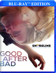 Good After Bad - 