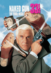 Naked Gun 33 1/3, The Final Insult - 