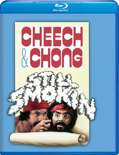 Cheech and Chong Still Smokin' - 