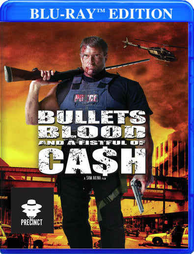 Bullets, Blood, and a Fistful of Cash - 