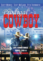 The Prodigal Cowboy - 